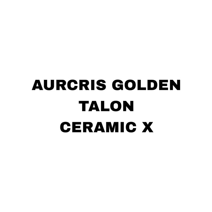 Aurcris Golden Talon Creamic X